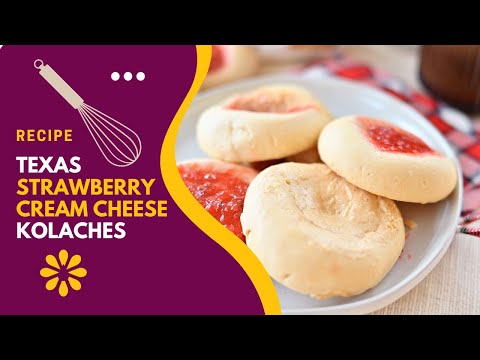 Texas Strawberry &amp; Cream Cheese Kolaches | The Hangry Woman