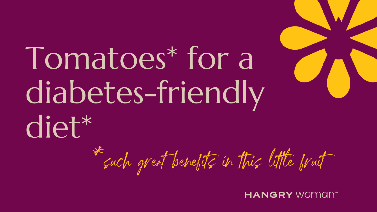 Are tomatoes good for people with diabetes? » Hangry Woman®